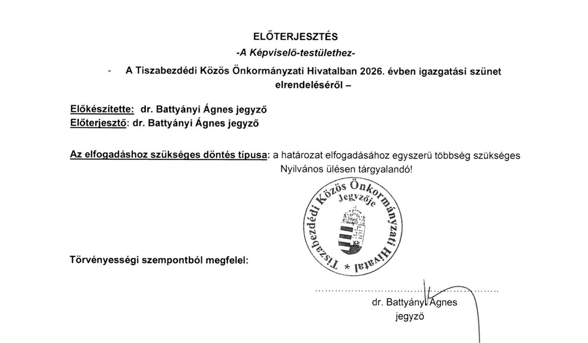 You are currently viewing Képviselő-testületi ülés 2026.02.11. – 4. ELŐTERJESZTÉS, Igazgatási szünet