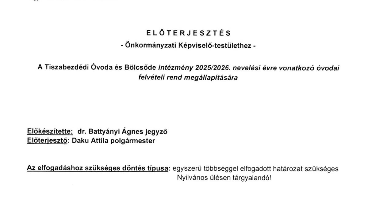 Read more about the article 2025.03.04-i Képviselő-testületi ülés – Előterjesztés – óvoda beiratkozás