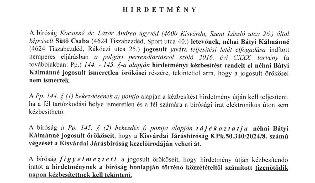 Read more about the article Hirdetmény: Kisvárdai Járásbíróság végzése Batyi Kálmánné részére