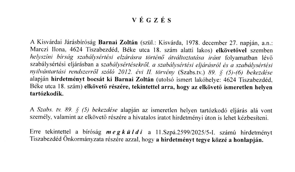 You are currently viewing Hirdetmény – A Kisvárdai Járásbíróság végzése 2599/2025/6.