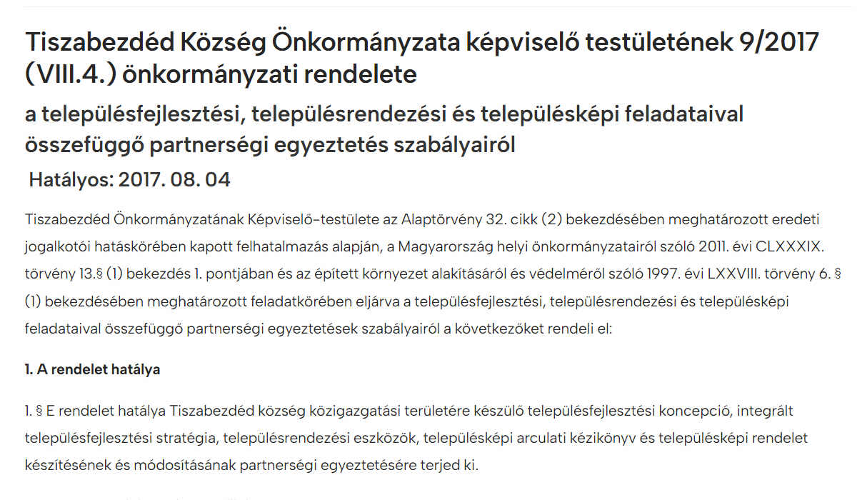 You are currently viewing Önkormányzati rendeletek 2017 – településfejlesztési partnerségi egyeztetés szabályairól