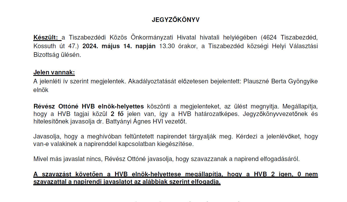 Read more about the article Helyi Választási Bizottság Ülés jegyzőkönyve 2024. 05. 14.