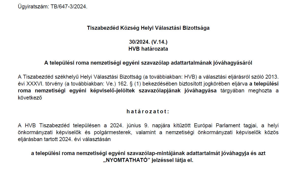 Read more about the article A települési roma nemzetiségi egyéni szavazólap adattartalmának jóváhagyásáról 30/2024. (V.14.)